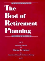 The Best of Retirement Planning - Marion E. Haynes, Colleen Wilder