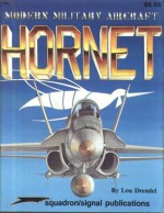 Modern Military Aircraft: Hornet - Lou Drendel