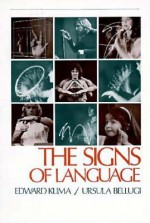 The Signs of Language - Edward Klima, Ursula Bellugi