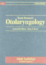 Scott Brown's Otolaryngology - Dafydd Stephens, W. G. Scott-Brown