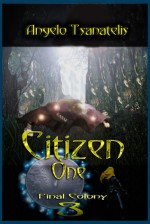 Citizen One - Angelo Tsanatelis, Blackveil, Kate Lynn