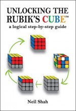 Unlocking the Rubik's Cube - Neil Shah