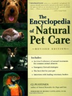 The Encyclopedia of Natural Pet Care - C.J. Puotinen