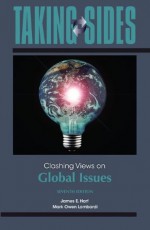 Taking Sides: Clashing Views on Global Issues - James E. Harf, Mark Owen Lombardi