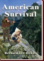 American Survival - Bernard Lee DeLeo