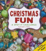 Christmas Fun: A Spot-It Challenge (A+ Books: Spot It) - Jennifer L. Marks