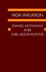 High Inflation - Leijonhufvud Heymann, Axel Leijonhufvud, Leijonhufvud Heymann