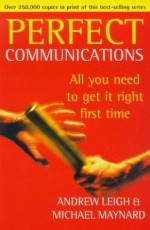 Perfect Communications - Michael Maynard, Andrew Leigh