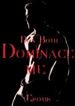 Dominace me (Erotische Lehrstunden) (German Edition) - Don Both