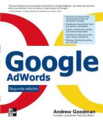 GOOGLE ADWORDS (Spanish Edition) - Andrew Goodman