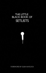 The Little Black Book of Setlists - Portico, Glen Matlock