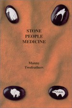 Stone People Medicine - Treasure Chest Books