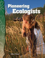 Pioneering Ecologists - Debra Housel