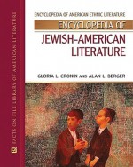 Encyclopedia of Jewish-American Literature - Gloria L. Cronin, Alan Berger