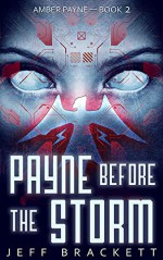 Payne Before the Storm - Jeff Brackett