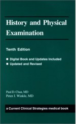 History and Physical Examination: Current Clinical Strategies - Peter J. Winkle