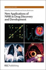 New Applications of NMR in Drug Discovery and Development - Leoncio Garrido, NICOLAU BECKMANN, William Price