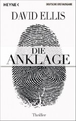 Die Anklage: Thriller (German Edition) - David Ellis, Alexander Wagner