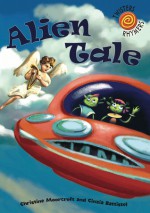 Alien Tale - Christine Moorcroft, Christine Moorcroft