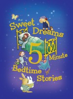 Sweet Dreams 5-Minute Bedtime Stories - Rey and others, Houghton Mifflin Harcourt