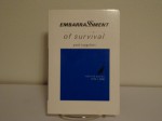 Embarrassment of Survival: Selected Poems, 1970-2000 - Paul Vangelisti