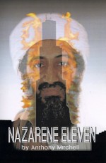 'Nazarene' Eleven - Anthony Mitchell