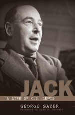 Jack: A Life of C. S. Lewis - George Sayer, Lyle W. Dorsett
