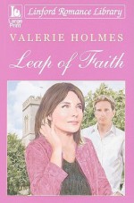 Leap of Faith - Valerie Holmes