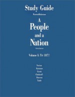 A People and a Nation Study Guide, Volume 1, Fifth Edition - NORTON, Mary Norton, Cynthia L. Ricketson