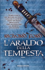 L'araldo della tempesta - Richard Ford, G. Giorgi