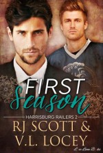 First Season - V.L. Locey, RJ Scott