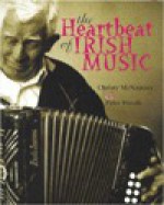 The Heartbeat of Irish Music - Peter Woods