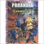 Paranoia Flashbacks II - Ken Rolston, Edward S. Bolme, Erick Wujcik