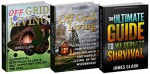 Off Grid Living Box Set: 45 Essential Strategies To Live A Self-Sufficient Life Off The Grid plus The Ultimate Guide to Wilderness Survival (Off Grid Living, ... Grid Living Box Set, off grid homestead) - James Clark, Jeff Lewis