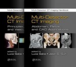 Multi-Detector CT Imaging Handbook, Two Volume Set - Luca Saba, Jasjit S Suri