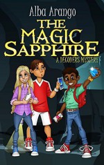 The Magic Sapphire - Alba Arango