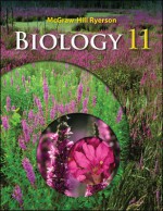 Biology 11 - Jenna Dunlop, Lea Francis, Patricia Gaspar, Keith Gibbons, Eric Grace, Alex Mills, Sandy Searle