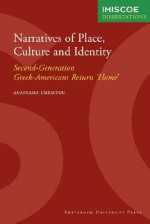 Narratives Of Place,Culture And Identity - Anastasia Christou