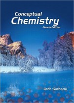 Books a la Carte for Conceptual Chemistry - John A. Suchocki