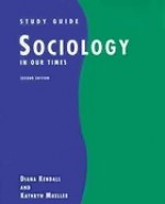 Study Guide: Sociology in Our Times - Diana Kendall, Kathryn Mueller