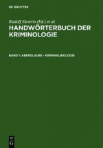 Aberglaube - Kriminalbiologie - Alexander Elster, Heinrich Lingemann, Rudolf Sieverts