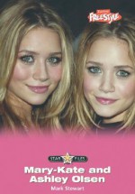 Mary Kate And Ashley Olsen - Stephanie Fitzgerald