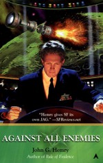 Against All Enemies - John G. Hemry