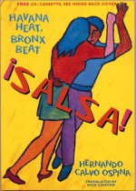 Salsa!: Havana Heat, Bronx Beat - Hernando Calvo Ospina