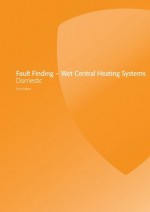 Fault Finding - Wet Central Heating Systems Domestic (Gas Installer Series - Domestic) - Mike Heads, Chris Long, Graham Elkins