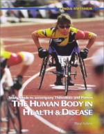 Study Guide To Accompany The Human Body In Health & Disease - Linda Swisher