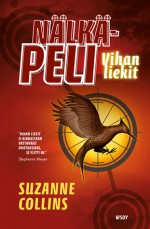 Vihan liekit (Nälkäpeli, #2) - Helene Bützow, Suzanne Collins