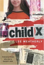 Child X - Lee Weatherly