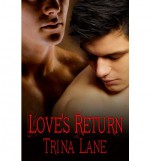 Love's Return - Trina Lane