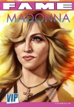 FAME - Madonna: La biographie de Madonna en B.D. (Volume 1) (French Edition) - Davis G. Darren